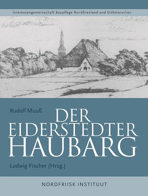 Der Eiderstedter Haubarg Der Eiderstedter Haubarg