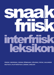 Snaak friisk! Interfriisk leksikon